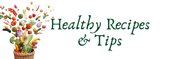 healthy recipes and tips